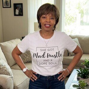 Boss Babe Hustle Graphic Tee | “Mad Hustle Dope Soul” White Statement T-Shirt